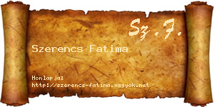 Szerencs Fatima névjegykártya